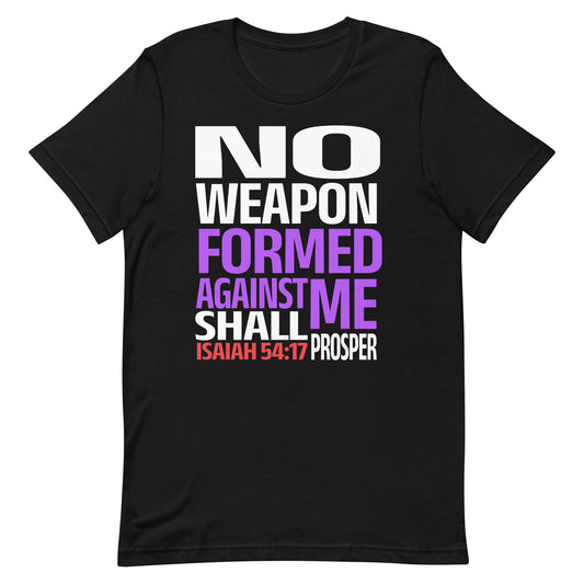 No Weapon Formed Against Me Shall Prosper Shirt