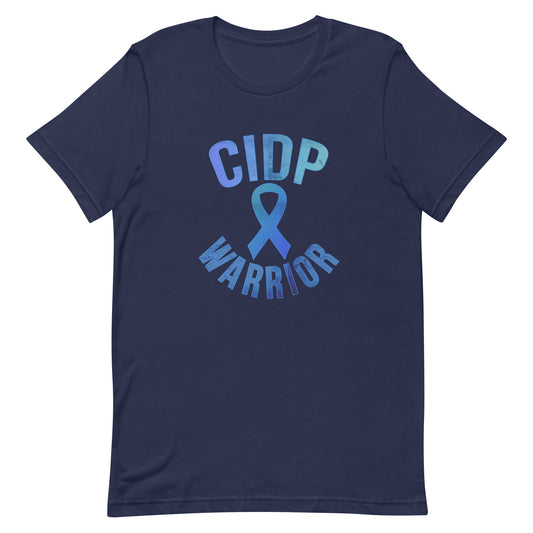 CIDP Warrior Shirt, Chronic inflammatory demyelinating polyneuropathy (CIDP) Shirt