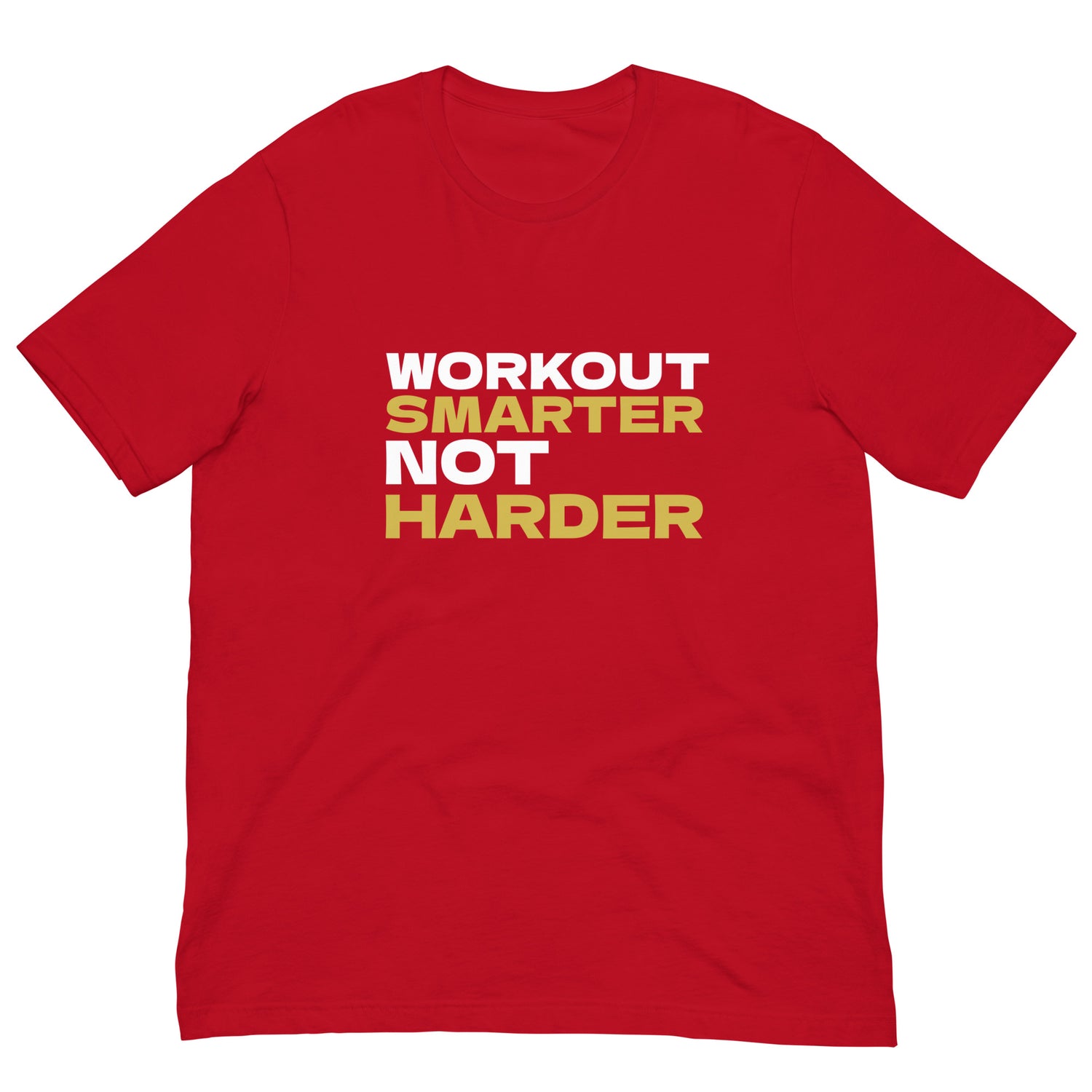 Workout Smarter Not Harder Unisex T-shirt (Red)