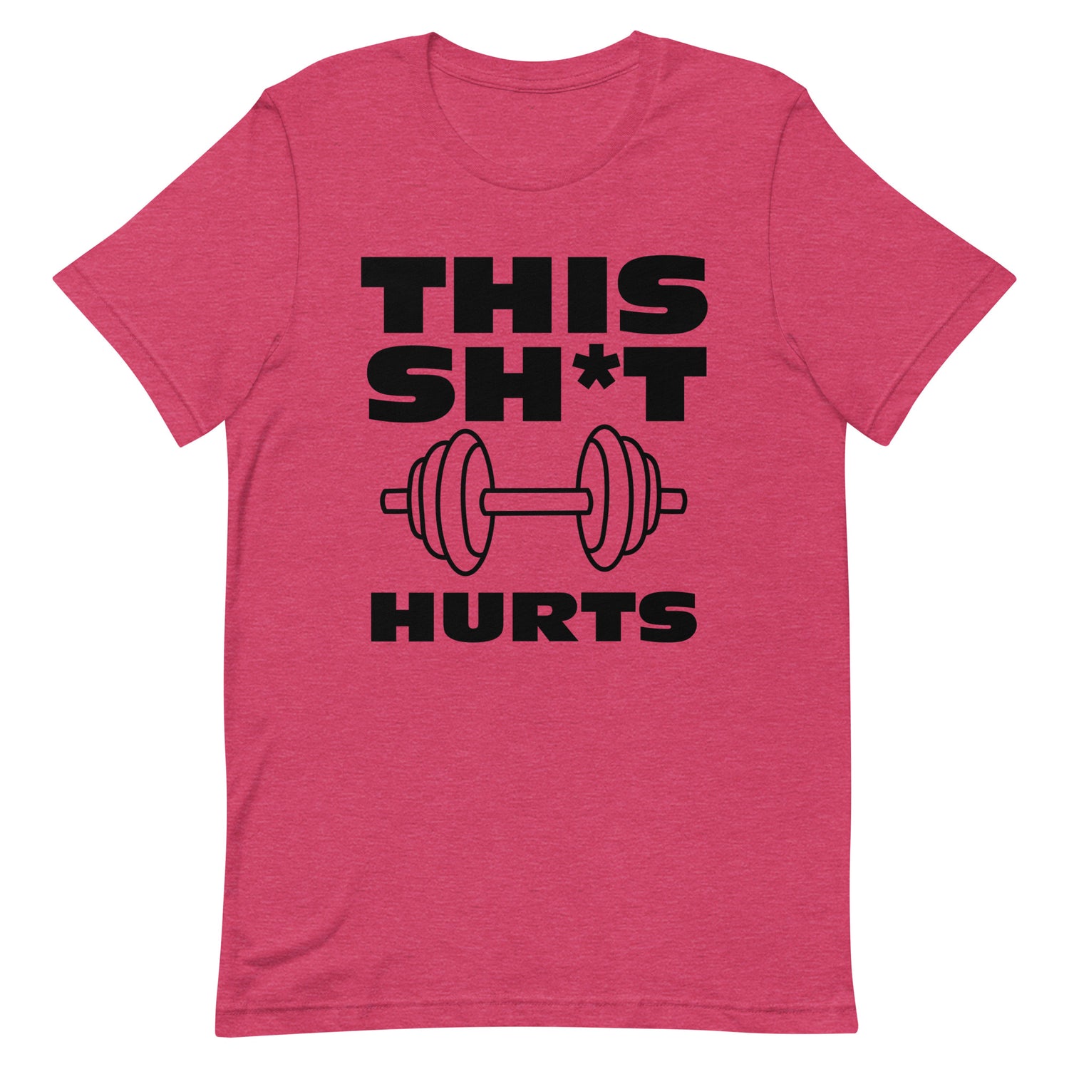 This Sh*t Hurts Fitness Shirt (Various Colors)